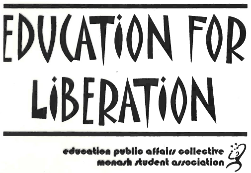 2001 Education Public Affairs Collective - Education for Liberation